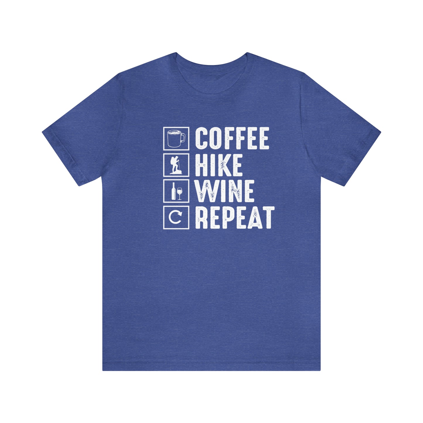 Coffee Hike Wine Repeat- Premium Comfort T-Shirt