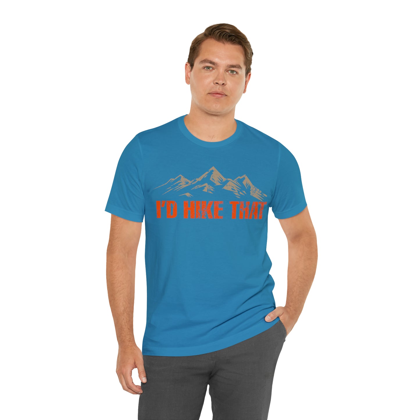 I'd Hike That Premium Comfort T-Shirt