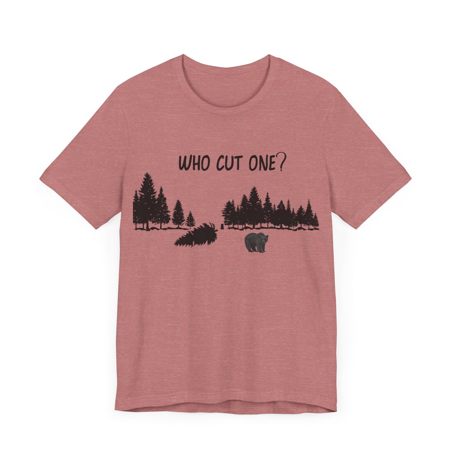 Who Cut One? Premium Comfort T-Shirt