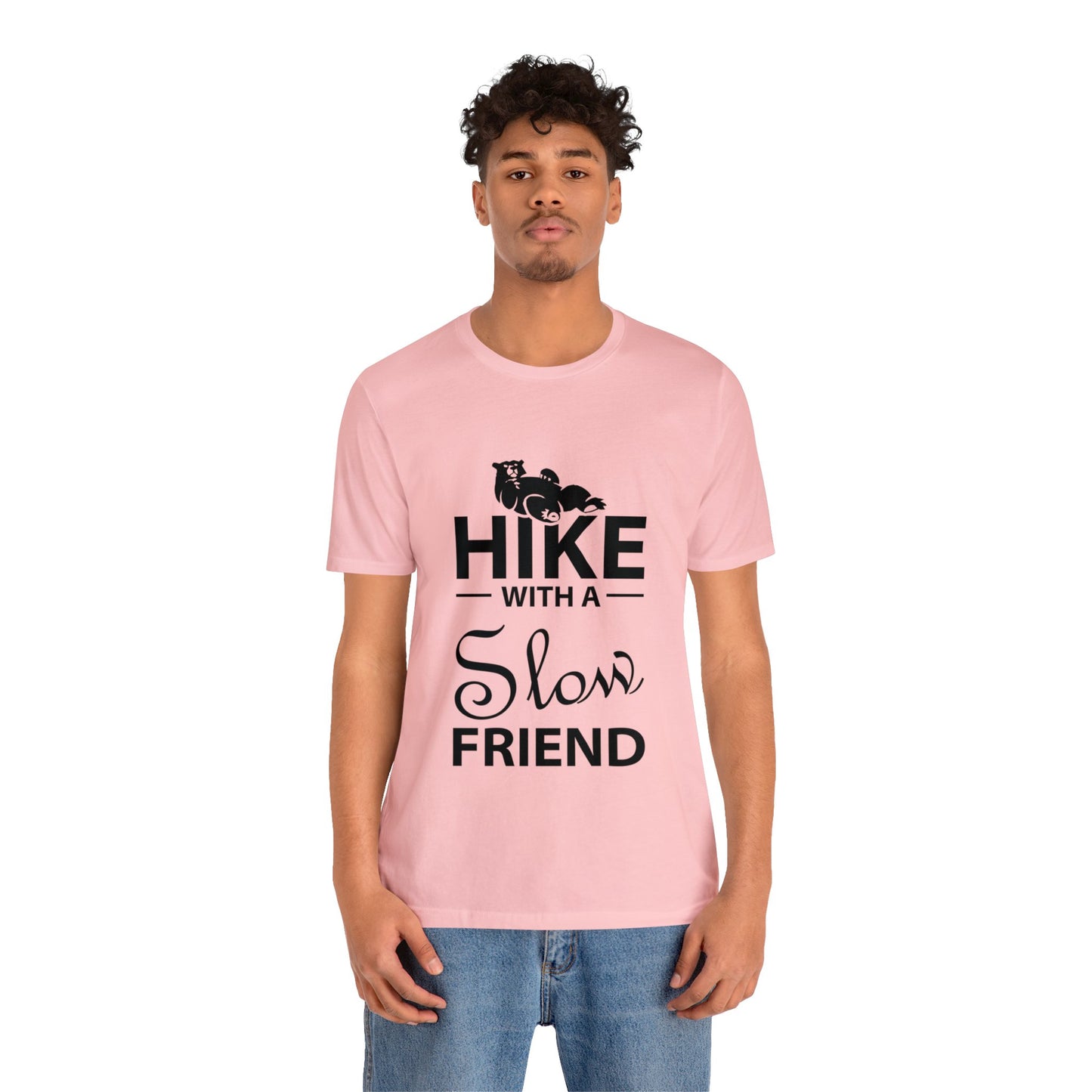 Hike With A Slow Friend