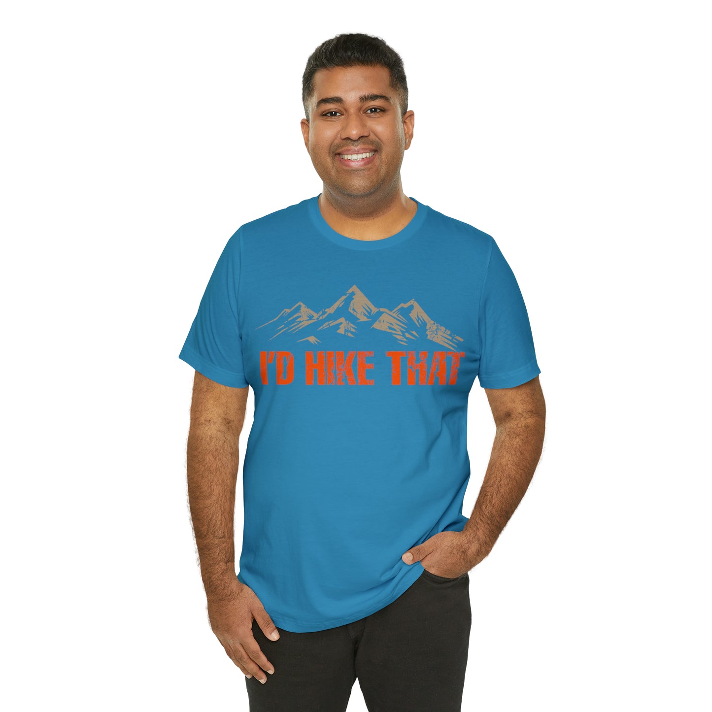 I'd Hike That Premium Comfort T-Shirt