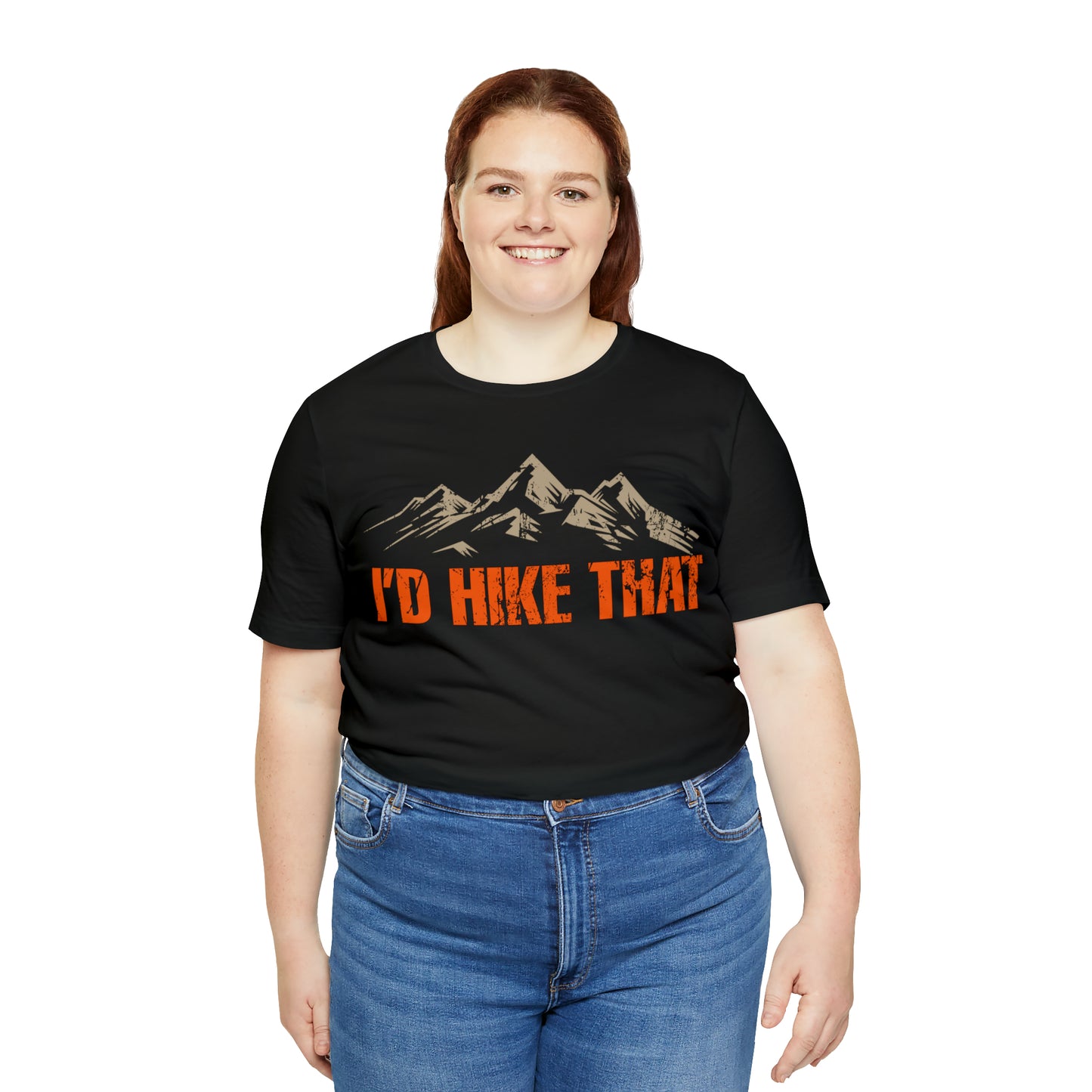 I'd Hike That Premium Comfort T-Shirt