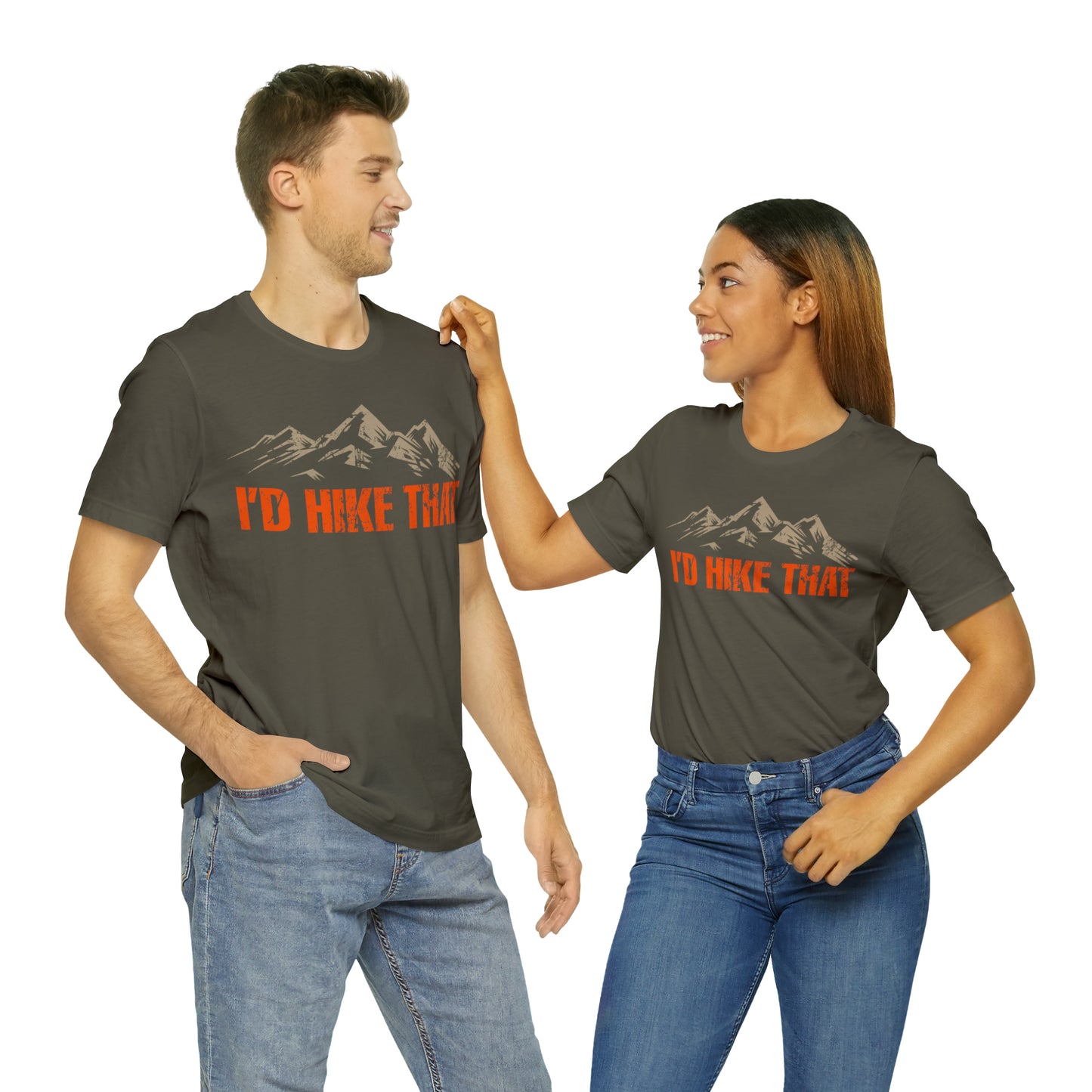 I'd Hike That Premium Comfort T-Shirt