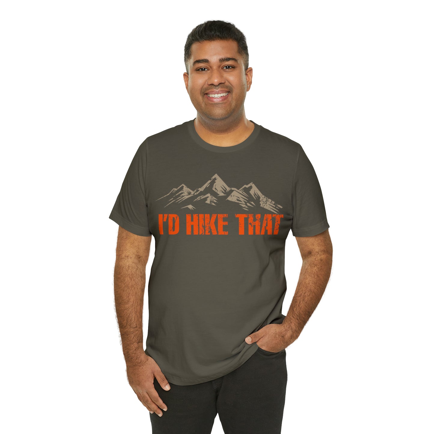I'd Hike That Premium Comfort T-Shirt