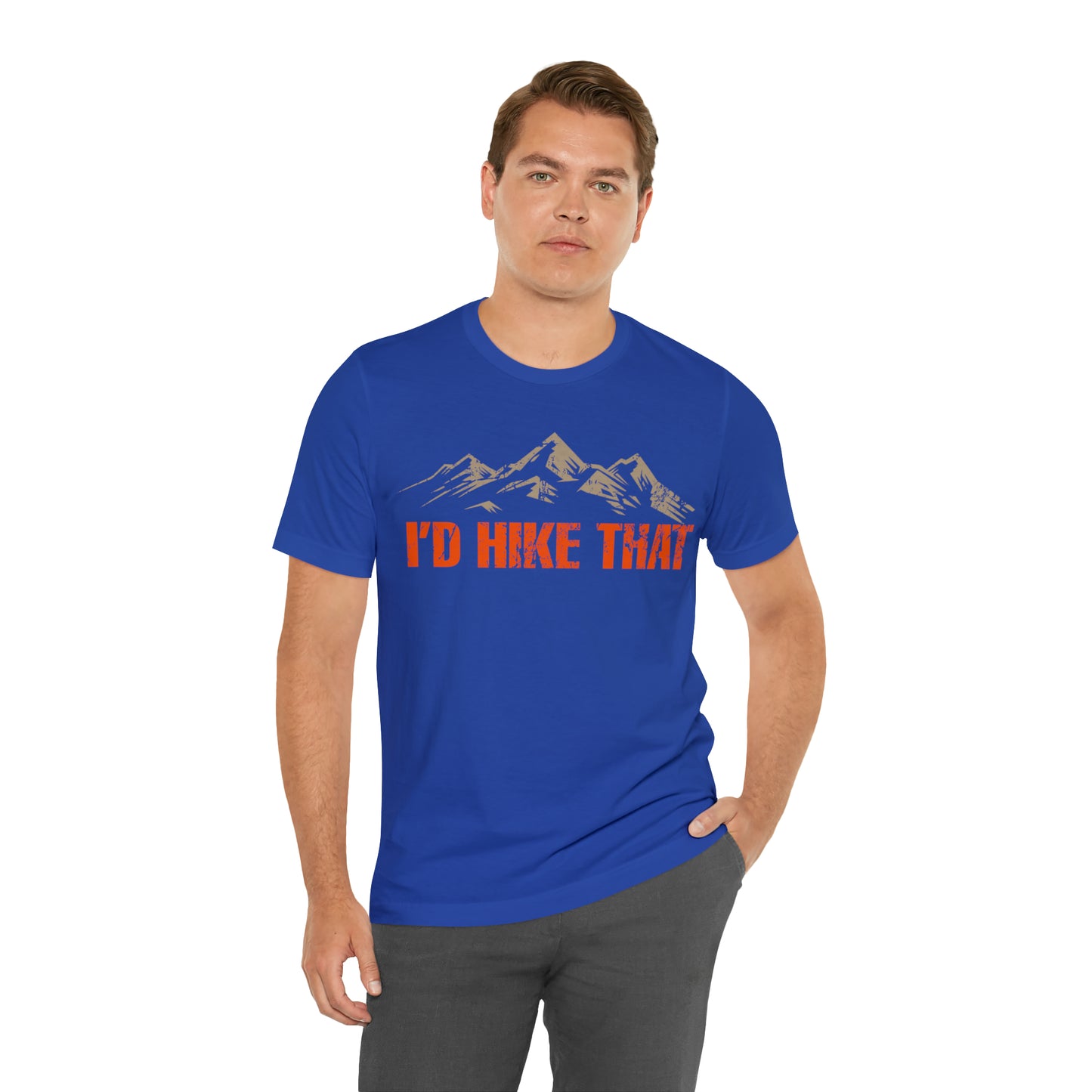 I'd Hike That Premium Comfort T-Shirt