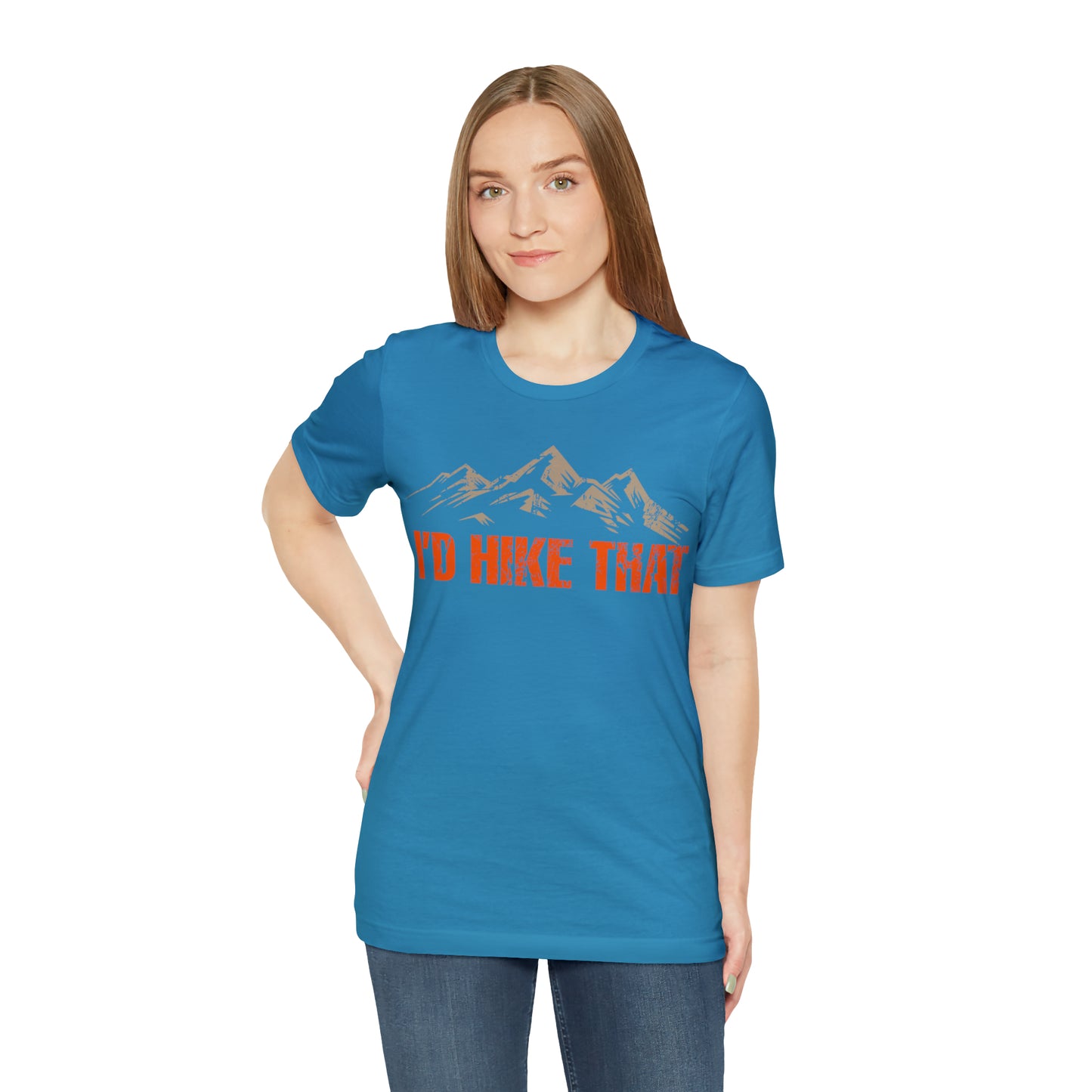 I'd Hike That Premium Comfort T-Shirt