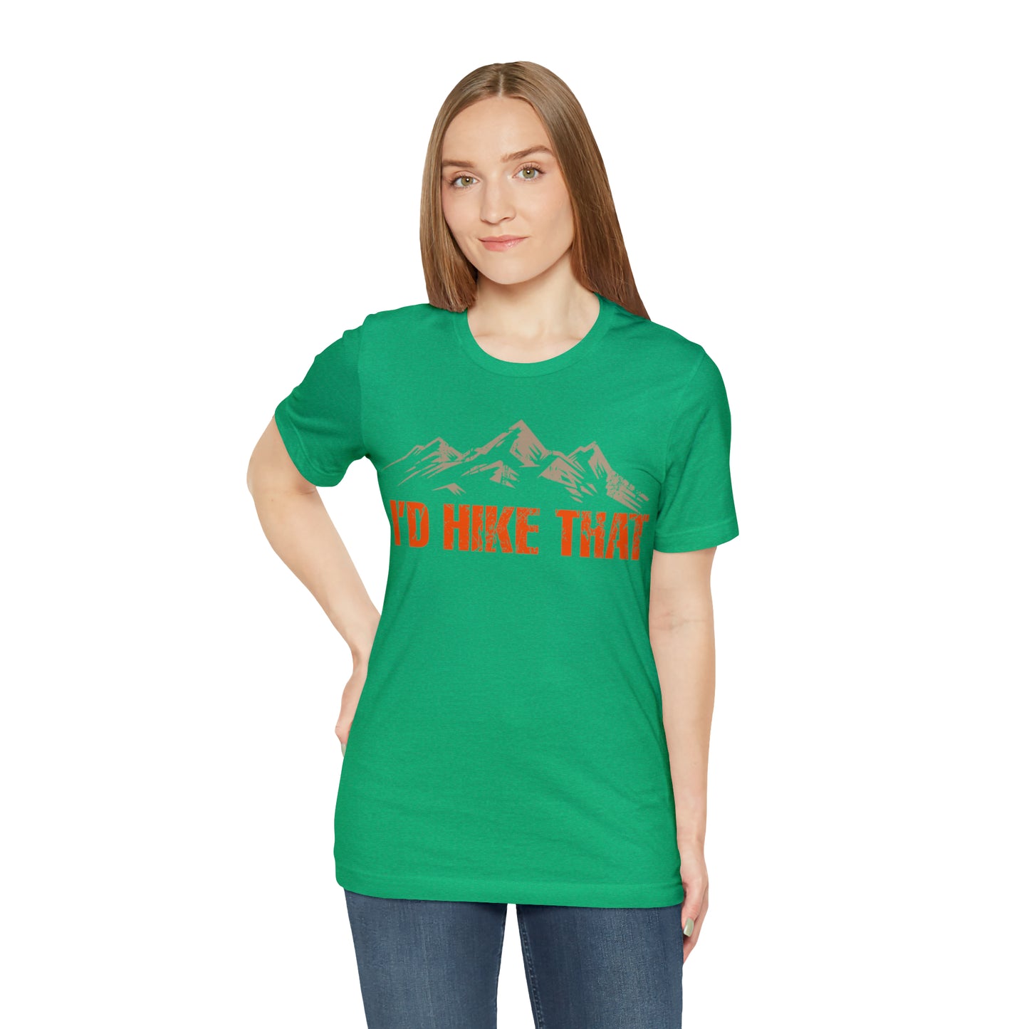 I'd Hike That Premium Comfort T-Shirt
