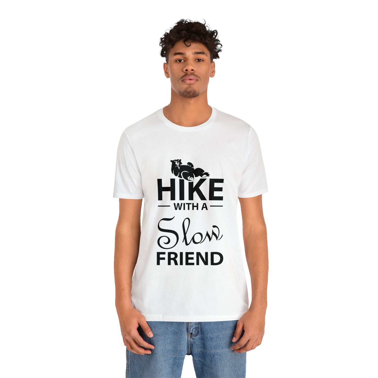 Hike With A Slow Friend