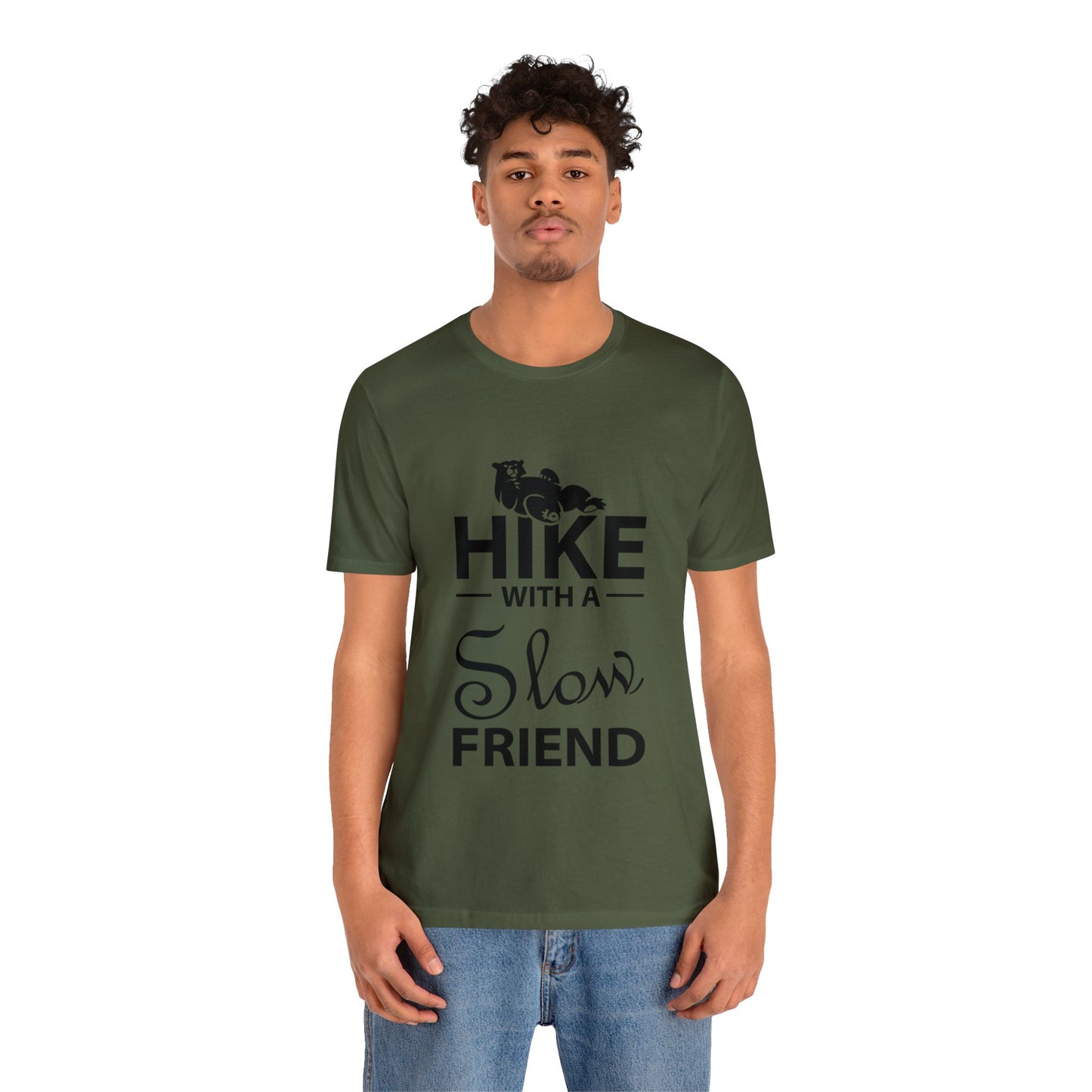 Hike With A Slow Friend