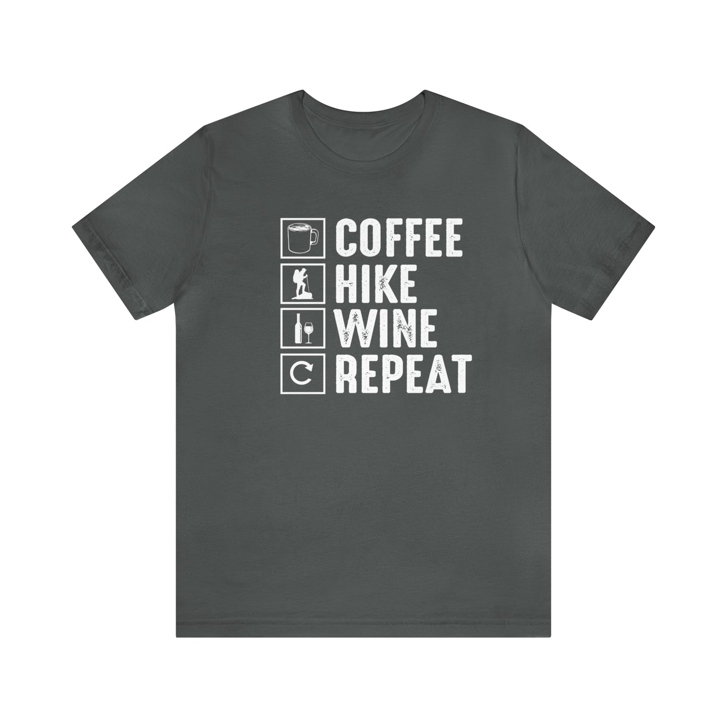 Coffee Hike Wine Repeat- Premium Comfort T-Shirt