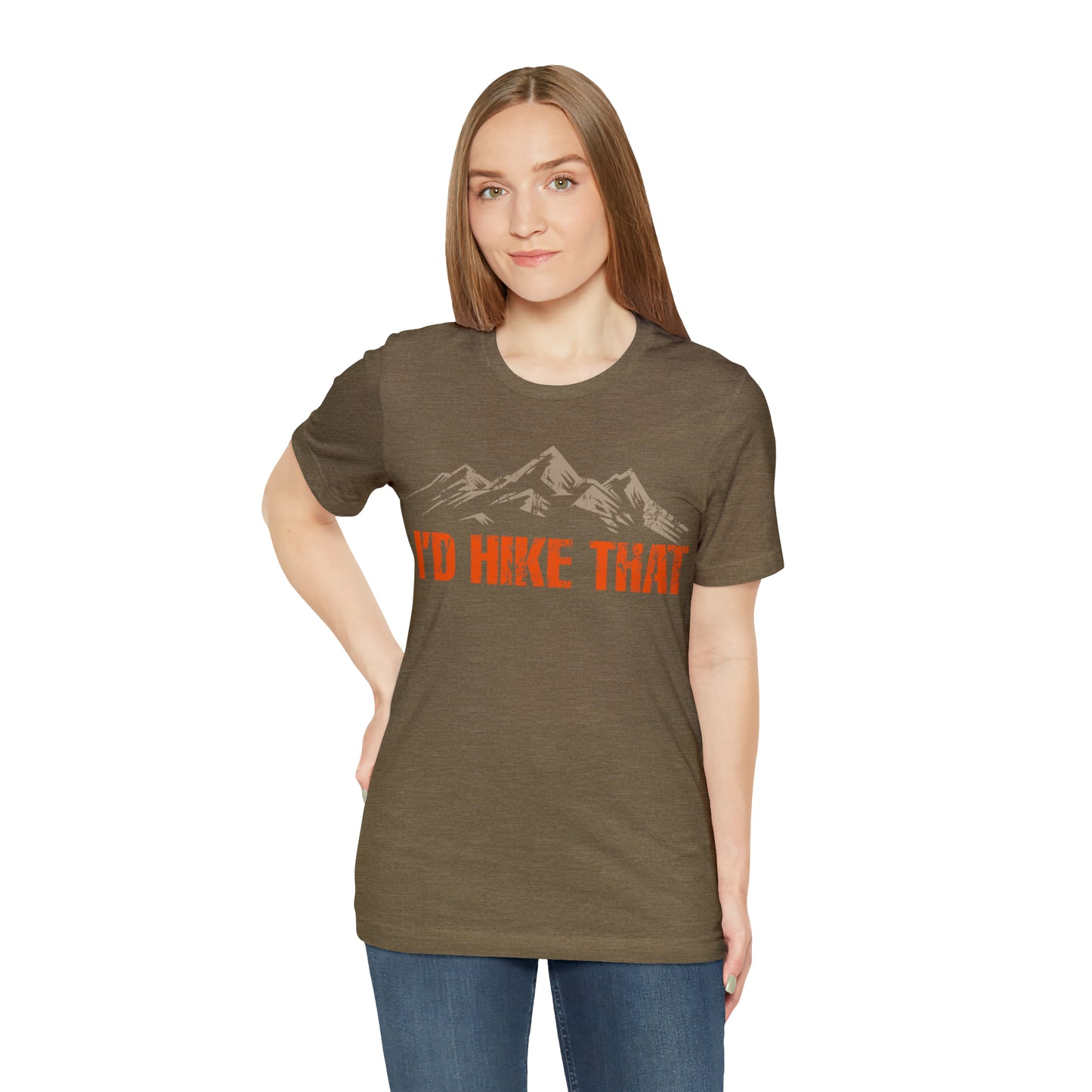 I'd Hike That Premium Comfort T-Shirt